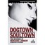 Dogtown / Soultown: Two Mysteries Lambert, Mercedes/ Bruen, Ken (Introduction by