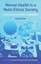 Mental Health in a Multi-ethnic Society: A Multidisciplinary Handbook by...