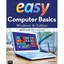 Easy Computer Basics, Windows 8.1 Edition: Windows 8 Edition Miller, Michael