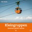 Heiko Hörnicke - Kleingruppen