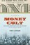 Lehmann, Chris: The Money Cult, Buch
