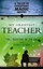My Greatest Teacher: A Tales of Everyday Magic Novel by Dr. Wayne W. Dyer.