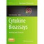 Cytokine Bioassays: Methods and Protocols Vancurova, Ivana (Editor)