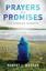 Prayers and Promises for Worried Parents Hope for Your Prodigal... 9781476740676