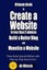 Ultimate Guide to Create a Website in Less Than 5 Minutes and Bui by Ulrich, Al