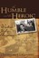 The Humble and the Heroic: Wartime Italian Americans by Salvatore J. Lagumina