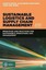 NEW Sustainable Logistics and Supply Chain Management (Revised Edition) By David