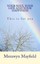 Your Soul, Your Life and Your Happiness: This Is for You by Mayfield, Merawyn