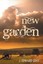 New Garden by J. Edward Gray