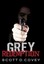 NEW Grey Redemption by Scott D Covey BOOK (Paperback / softback) Free P&H