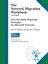 NEW The Network Migration Workbook by Manuel L Palachuk BOOK (Paperback)