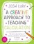 Creative Approach to Teaching Calculation-NEW-9781472919472 by Lury, Josh