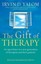 The Gift Of Therapy: An open letter to a new generation of therapists and...