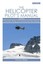 Helicopter Pilot's Manual: v. 3: Mountain Flying and Advanced Techniques.