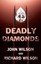 Deadly Diamonds by John Wilson 9781783063482 (Paperback, 2014)