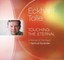 Touching the Eternal: A Retreat on the Heart of Spiritual Surrender by Eckhart T