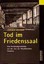 Kehrer, Jürgen: Tod im Friedenssaal