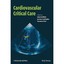 Cardiovascular Critical Care Griffiths, Mark