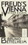 Freud's Vienna and Other Essays by Bruno Bettelheim (Paperback)