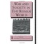 War and Society in the Roman World Rich, Dr John (Edited by)/ Rich, John (Edited