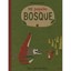 Mi Pequeño Bosque / My Little Forest Katrin Wiehle