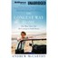 The Longest Way Home: One Man's Quest for the Courage to Settle Down McCarthy, A