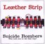 Leaether Strip - Suicide Bombers