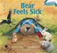 NEW Bear Feels Sick By Karma Wilson Board Book Free Shipping