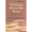 Walking Down the Stairs: Selections from Interviews (Po - Paperback NEW Kinnell,