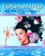 Yoga Mind: 45 Meditations for Inner Peace, Prosperity and Protection by...