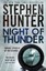 Night of Thunder by Stephen Hunter.