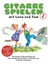 Schumann, Andreas: Gitarre spielen mit Lena und Tom. 2 CD-Edition