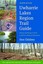 NEW Uwharrie Lakes Region Trail Guide by Don Childrey