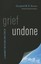Grief Undone A Journey with God and Cancer by Elizabeth Groves 9781939946522