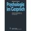 Psychologie im Gespräch (German Edition) R.I. Evans