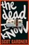 The Dead I Know by Scot Gardner 9781743367308 (Paperback, 2017)