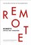 Remote: Office Not Required by Jason Fried.