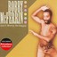 Don't Worry, Be Happy * by Bobby McFerrin.
