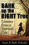 Bark Up the Right Tree: Lessons from a Rescued Dog by Tschudin, Ruth -Paperback