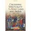 Crusading Spirituality in the Holy Land and Iberia, c.1 - Paperback NEW William