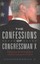 The Confessions of Congressman X by Congressman X 9781634139731