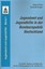 Jugendamt und Jugendhilfe in der Bundesrepublik Deutschland Jürgen Gries Buch