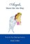 Angels, Show Me the Way: Tools for Your Healing Journey by Lekic, Judy