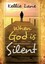 When God Is Silent by Kellie Lane (Paperback / softback, 2013)