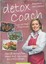 Detox Coach: Das 28-Tage-Programm Taschenbuch