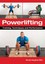 Powerlifting: Training, Techniques and Performance by Nicola Vaughan-Ellis...