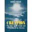 Creation: The Story of the Origin and Evolution of the Universe Barry R. Parker