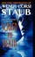 Scared to Death by Wendy Corsi Staub.