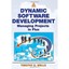 Dynamic Software Development: Managing Projects in Flux Wells, Timothy (Author)