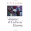 Varieties of Cultural History Peter Burke